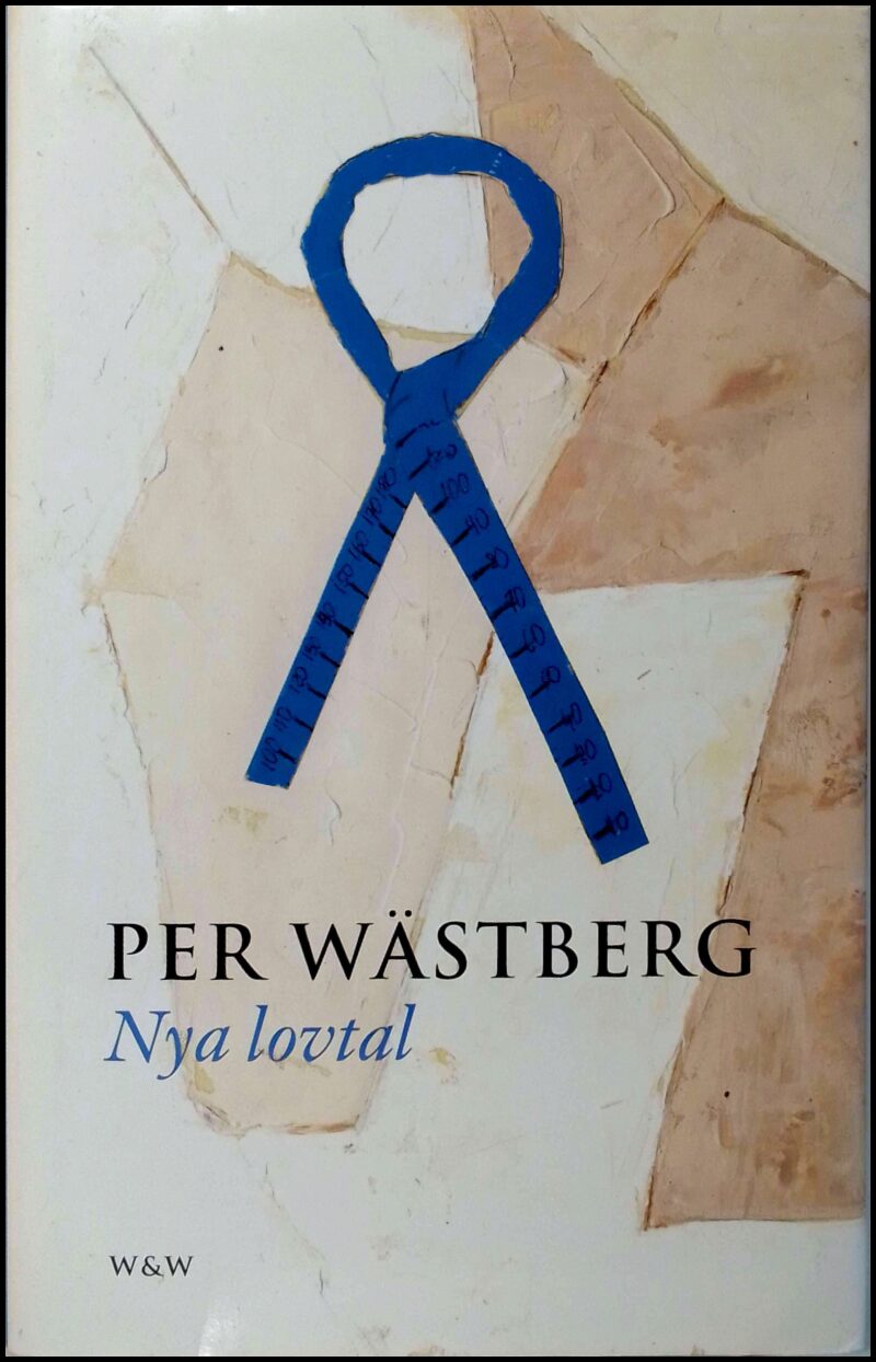 Wästberg, Per | Nya lovtal
