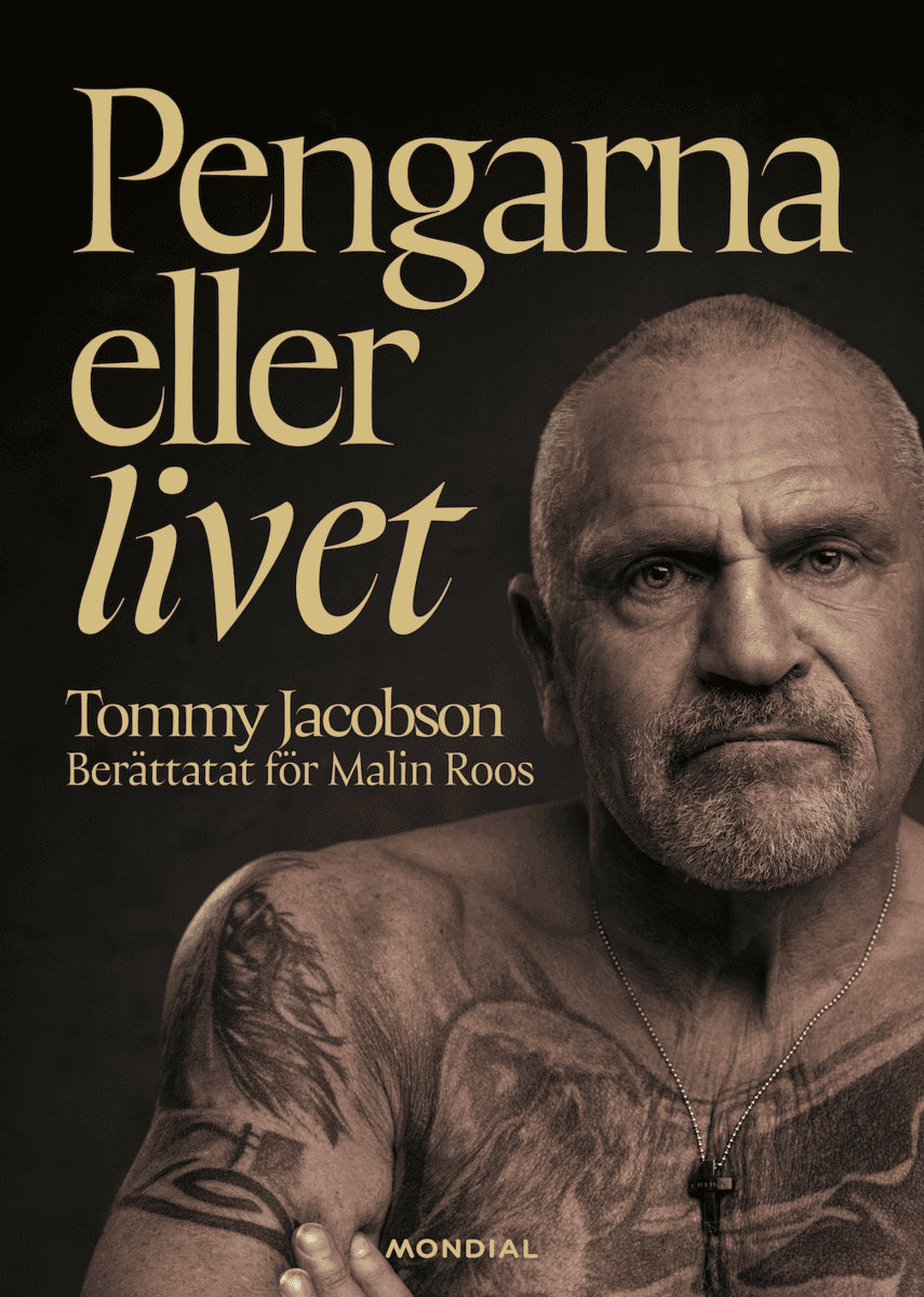 Jacobson, Tommy | Roos, Malin | Pengarna eller livet