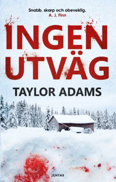 Taylor, Adams | Ingen utväg