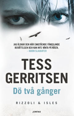 Gerritsen, Tess | Dö två gånger