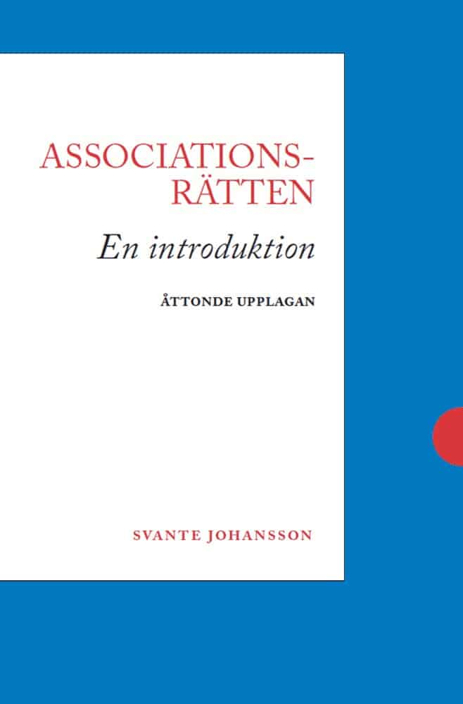 Johansson, Svante | Associationsrätten : En introduktion