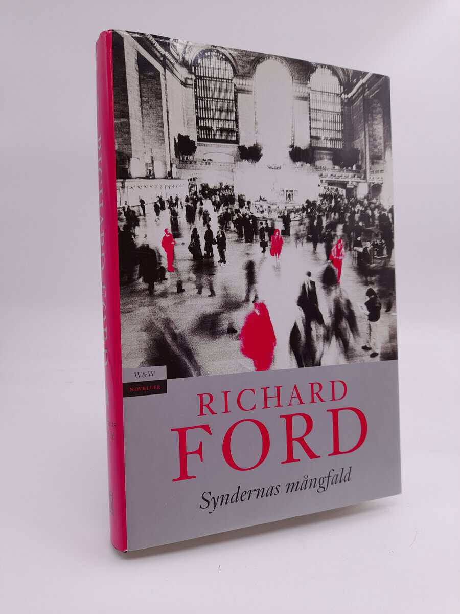 Ford, Richard | Syndernas mångfald noveller