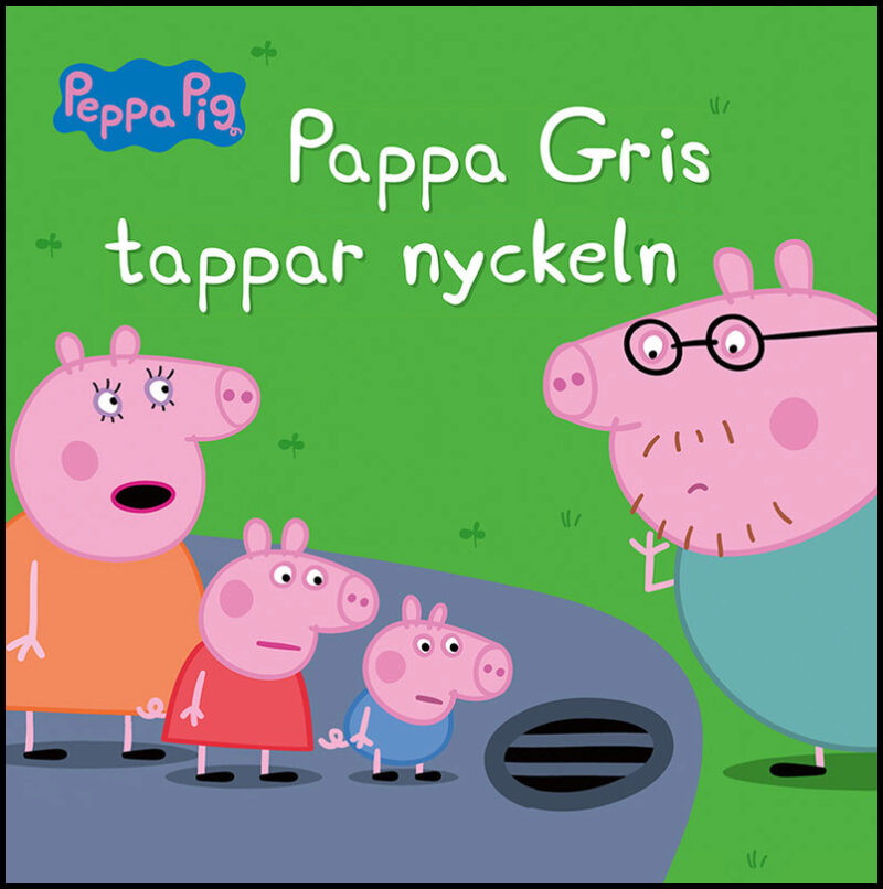 Astley, Neville | Baker, Mark | Pappa Gris tappar nyckeln