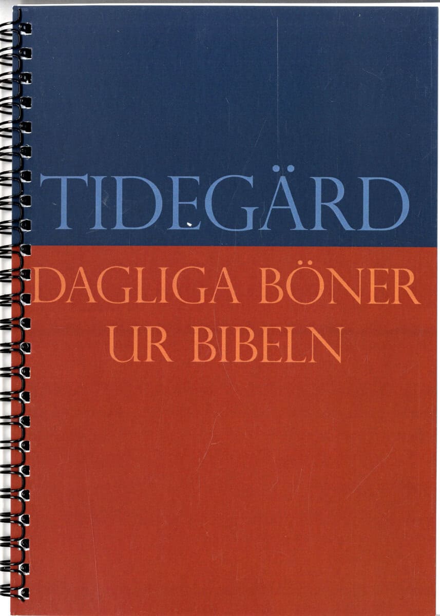 Halldorf, Peter | Åkerlund, Per | Tidegärd : Dagliga böner ur Bibeln