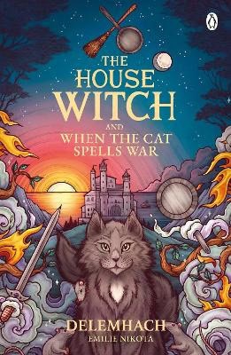 Nikota, Delemhach, Emilie | The House Witch and When The Cat Spells War