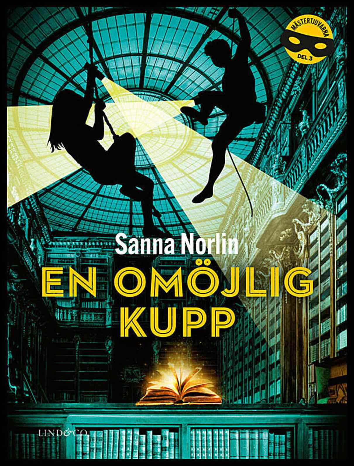 Norlin, Sanna | En omöjlig kupp