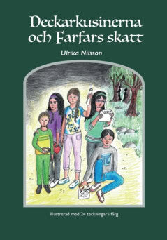 Nilsson, Ulrika | Deckarkusinerna och farfars skatt