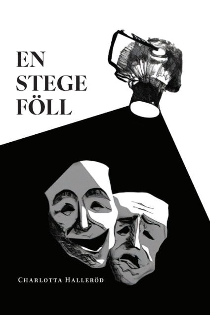 Halleröd, Charlotta | En stege föll