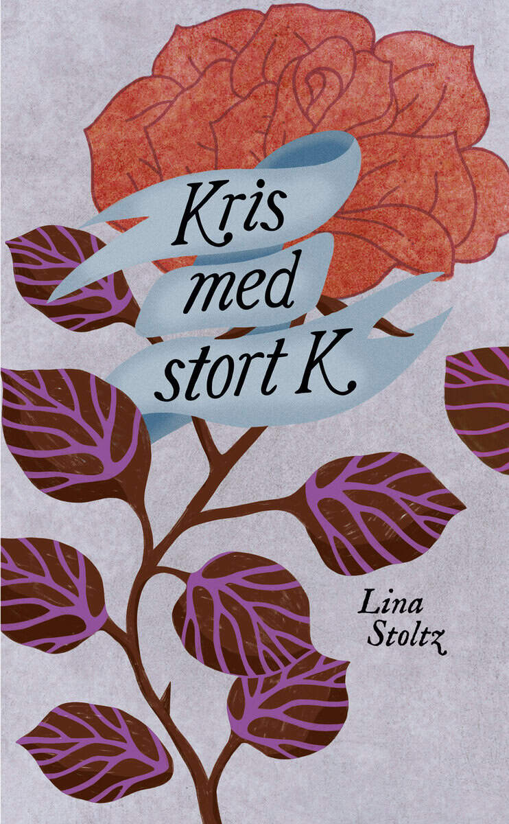 Stoltz, Lina | Kris med stort K