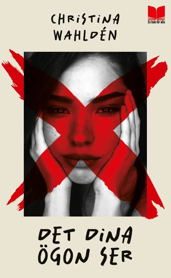 Wahldén, Christina | Det dina ögon ser
