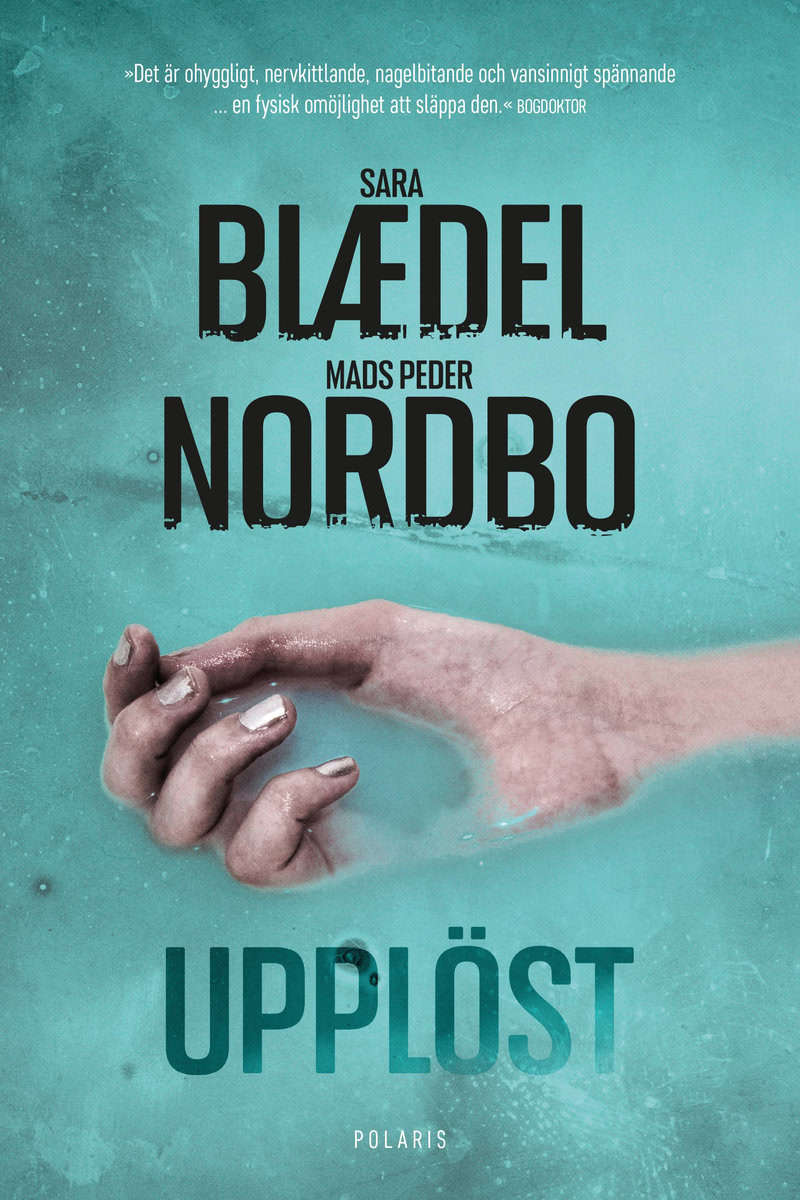 Blaedel, Sara | Nordbo, Mads Peder | Upplöst