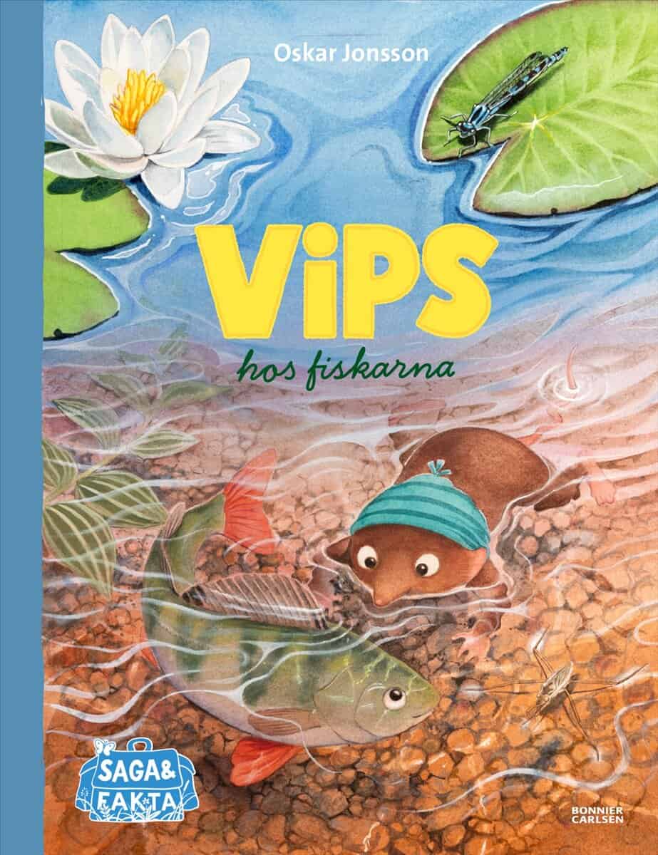 Jonsson, Oskar | Vips hos fiskarna