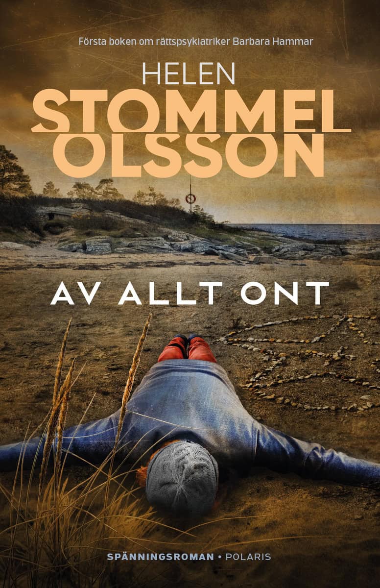 Stommel Olsson, Helen | Av allt ont