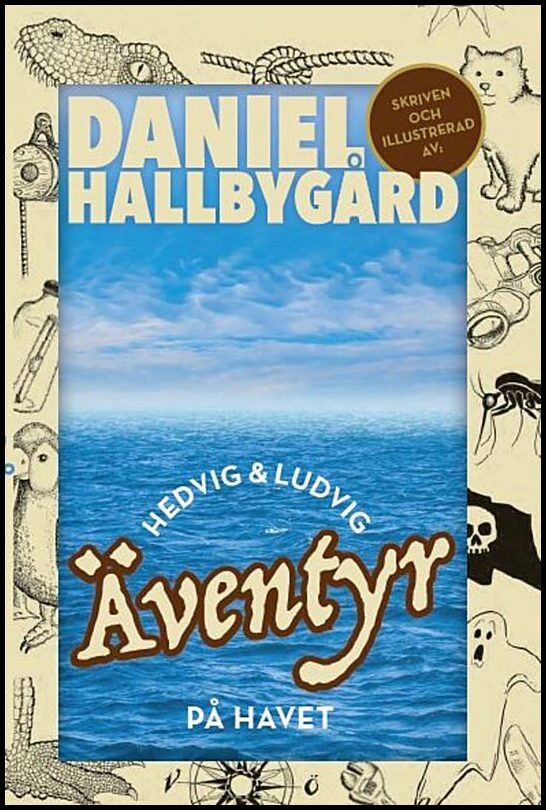 Hallbygård, Daniel | Hedvig & Ludvig : Äventyr på havet