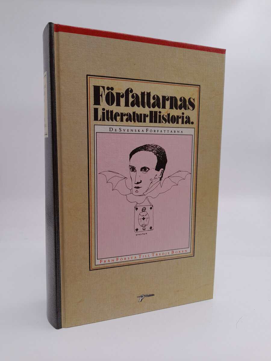Ardelius, Lars / Rydström, Gunnar (red.) | Författarnas litteraturhistoria : De svenska författarna