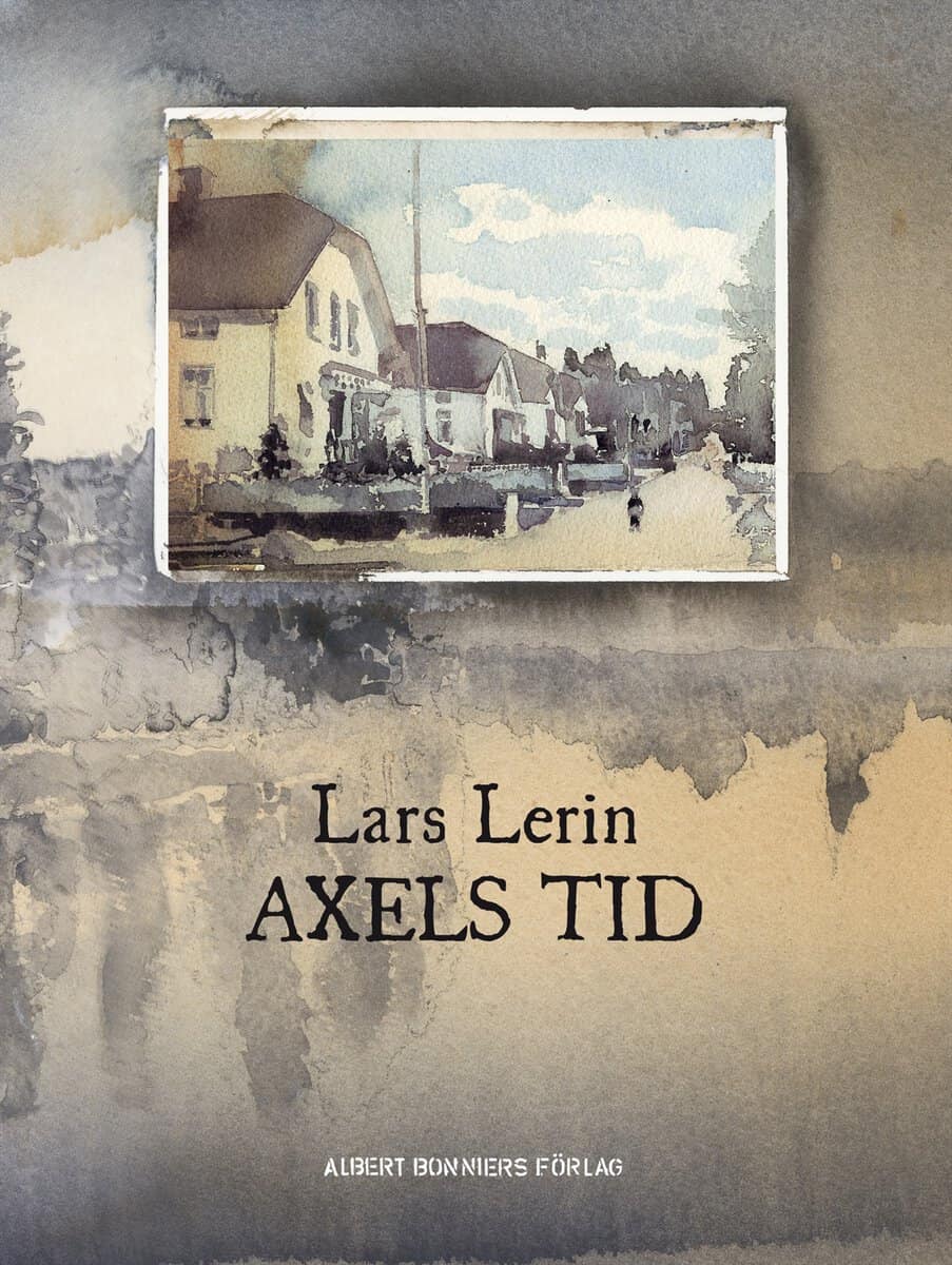 Lerin, Lars | Axels tid