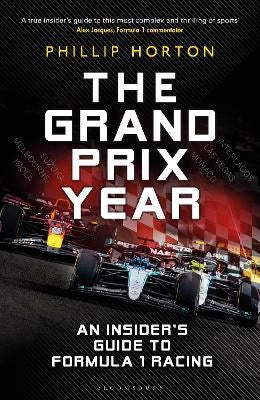 Horton, Phillip | The Grand Prix Year