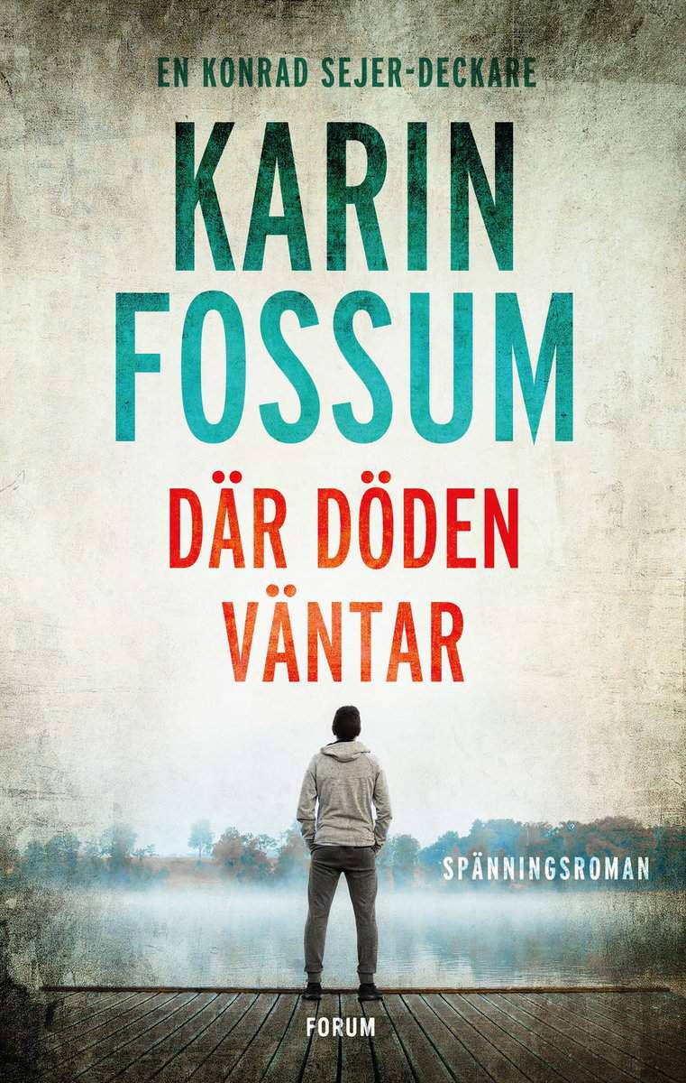 Fossum, Karin | Där döden väntar