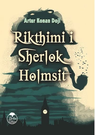 Doyle, Arthur Conan | Rikthimi i Sherlok Holmsit