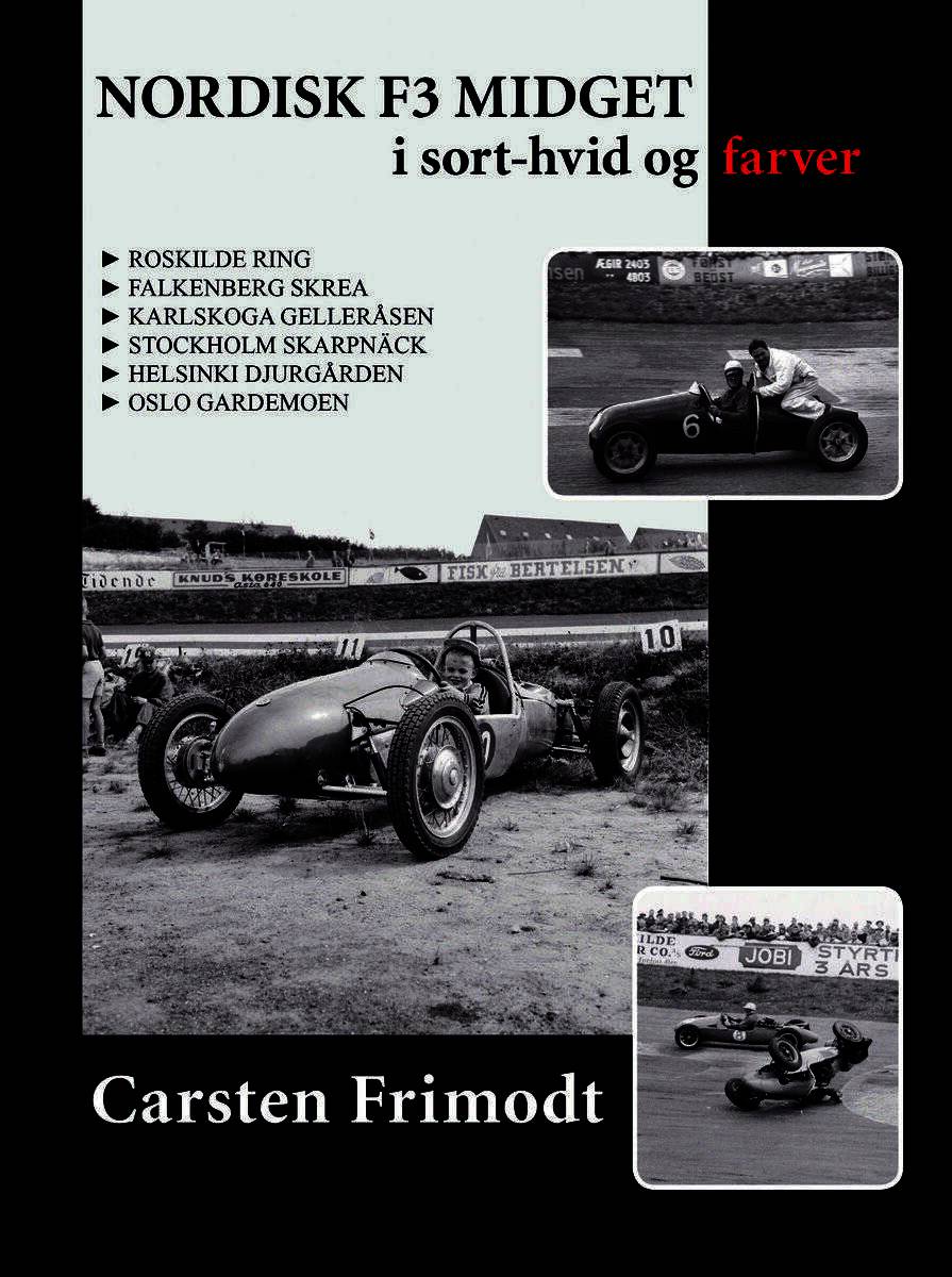 Frimodt, Carsten | Nordisk F3 Midget i sort-hvid og farver