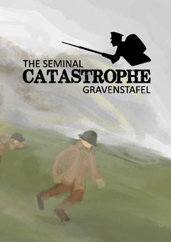 Bräysy, Alex | Pellas, Alexander | Johansson, Armin | Alvarsson, Victoria | Holmström, Mia | The Seminal Catastrophe. Gr...