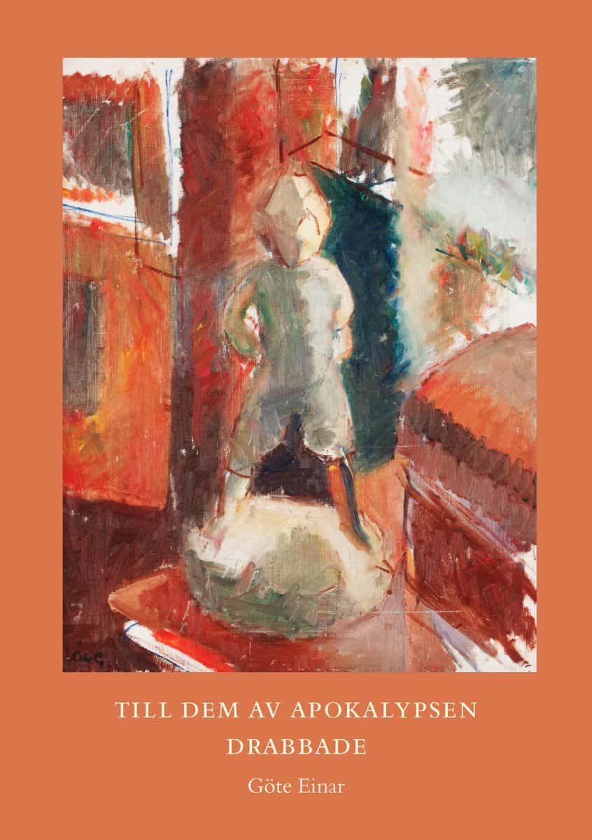 Björhag, Göte Einar | Till dem av apokalypsen drabbade