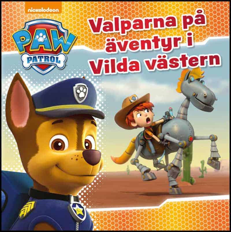 Valparna på äventyr i Vilda västern : Valparna på äventyr i Vilda västern