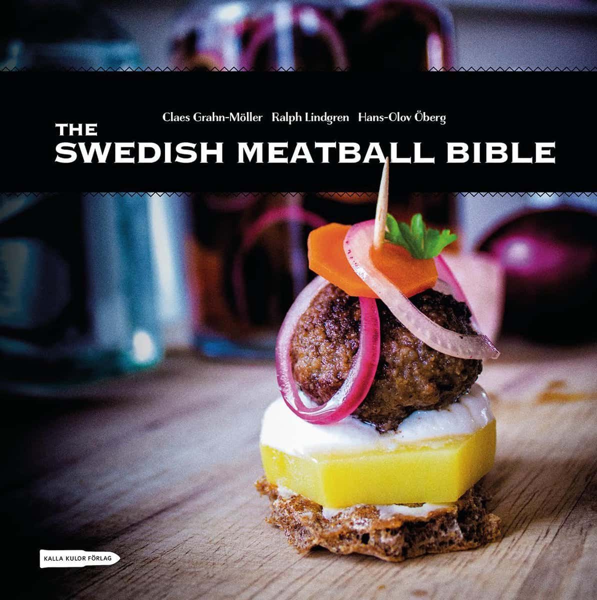 Grahn-Möller, Claes | Lindgren, Ralph | Öberg, Hans-Olov | The swedish meatball bible