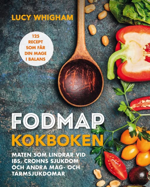 Whigham, Lucy | FODMAP kokboken : 125 recept som får din mage i balans