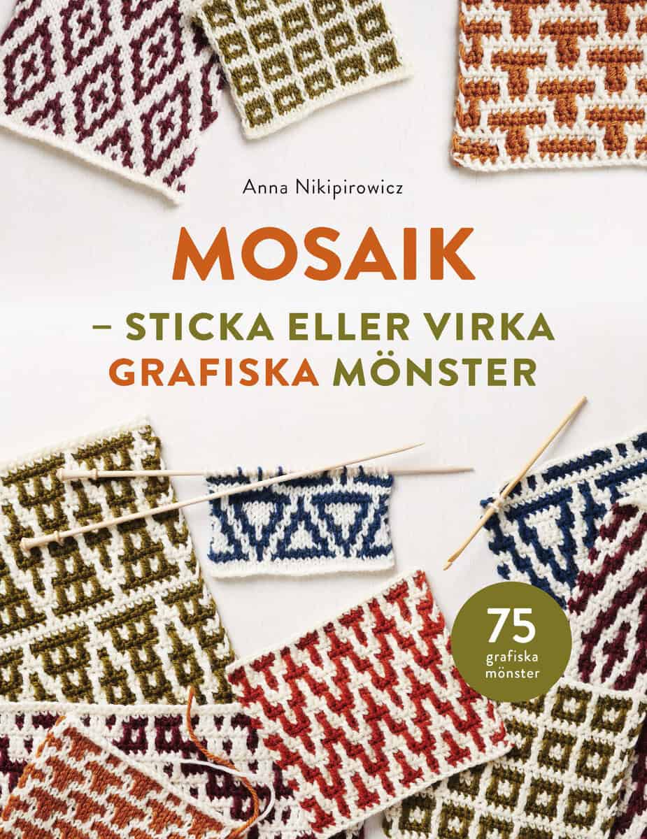Nikipirowicz, Anna | Mosaik : Sticka och virka grafiska mönster