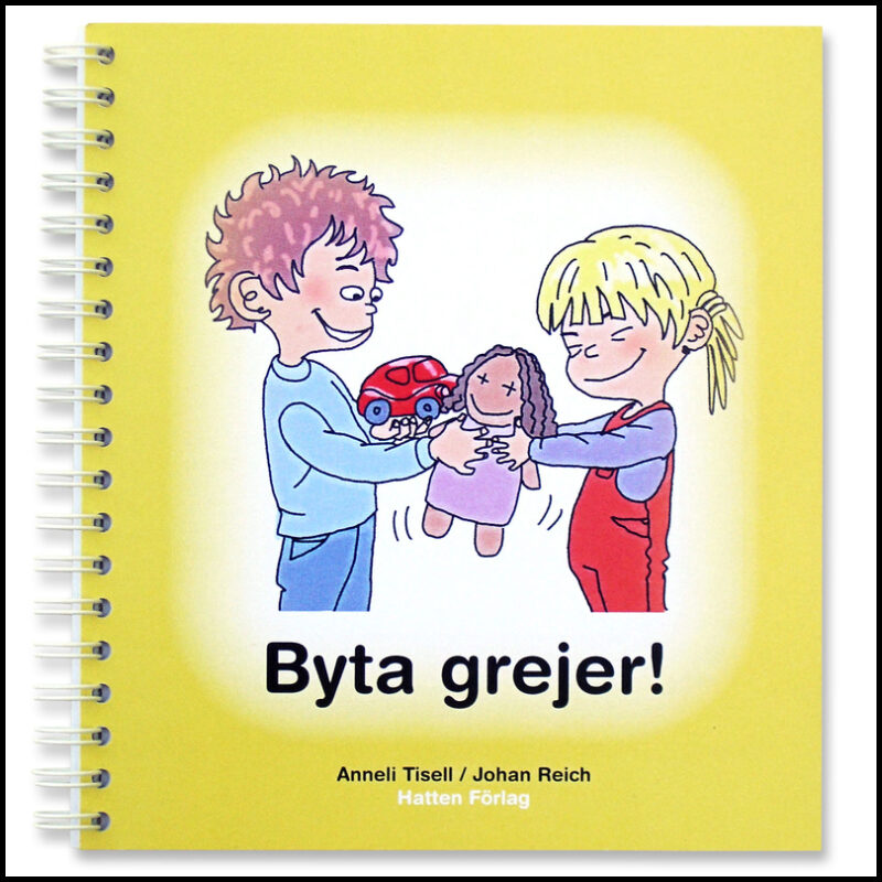 Tisell, Anneli | Reich, Johan | Byta grejer