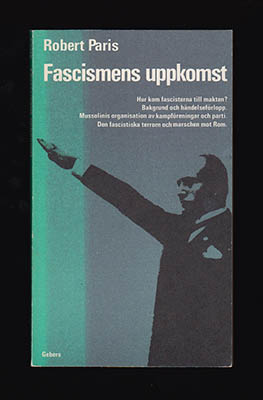 Paris, Robert | Fascismens uppkomst