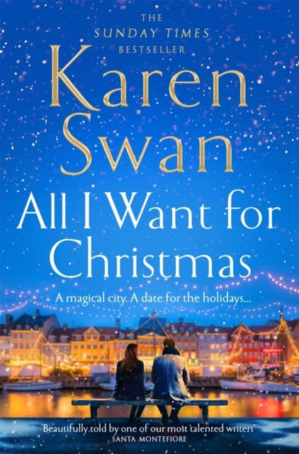Swan, Karen | All I Want for Christmas