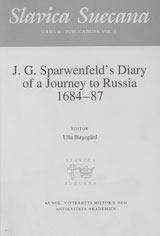 Birgegård, Ulla | J. G. Sparwenfelds Diary of a Journey to Russia 1684-87