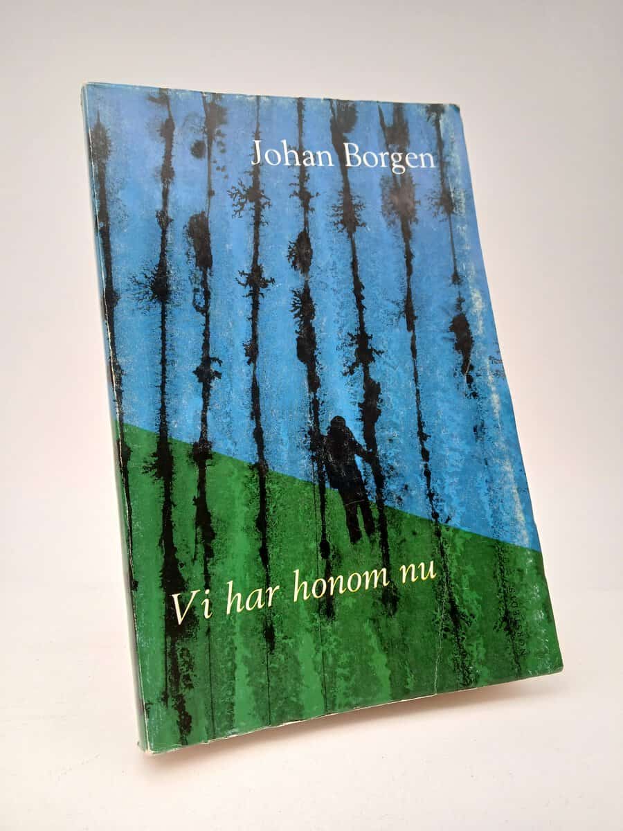 Borgen, Johan1 | Vi har honom nu