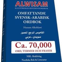 Alkoblawi, Hussam | Alwisam svensk-arabisk ordbok. Ca 70 000 ord