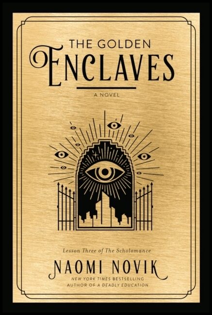 Novik, Naomi | Golden Enclaves