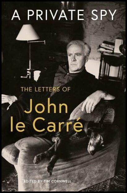 le Carré, John | A Private Spy