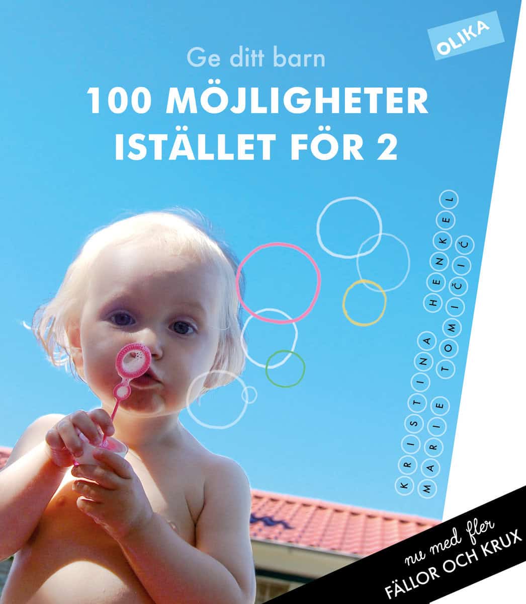 Tomicic, Marie | Henkel, Kristina | Ge ditt barn 100 möjligheter Istället för 2 : Om genusfällor och genuskrux i vardagen