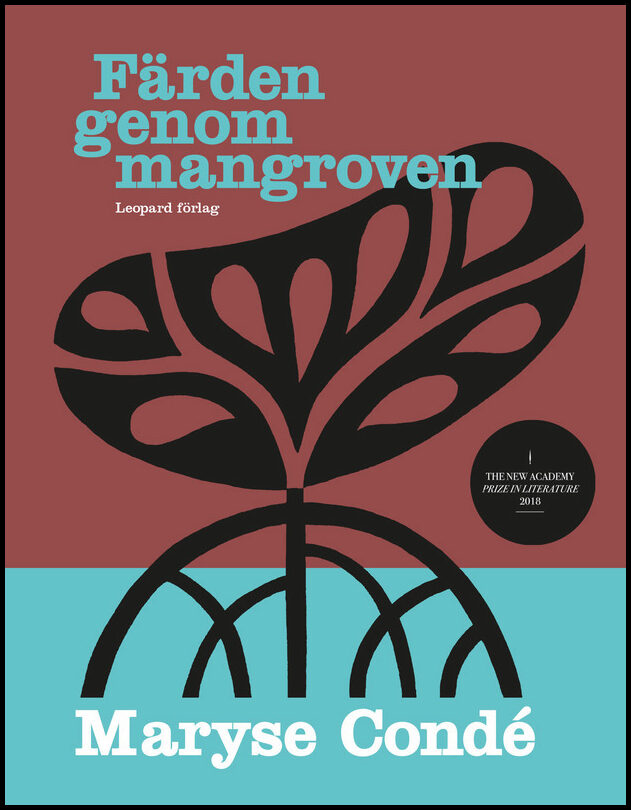 Condé, Maryse | Färden genom mangroven