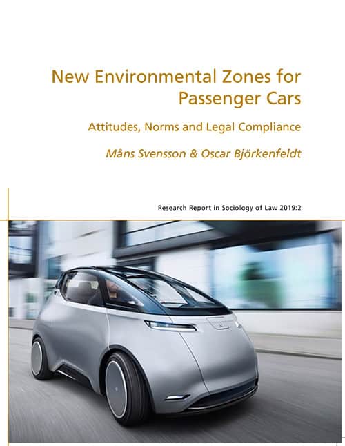 Svensson, Måns | Björkenfeldt, Oscar | New environmental zones for passenger cars