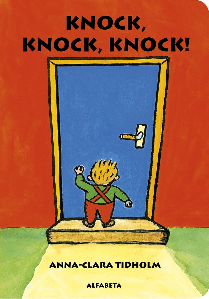 Tidholm, Anna-Clara | Knock, Knock, Knock!