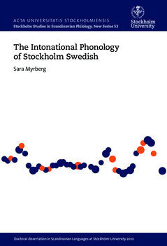 Myrberg, Sara | The intonational phonology of Stockholm Swedish