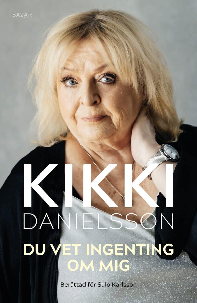 Karlsson, Sören 'Sulo' | Danielsson, Kikki | Du vet ingenting om mig