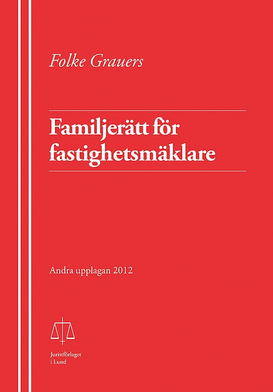 Grauers, Folke | Familjerätt för fastighetsmäklare