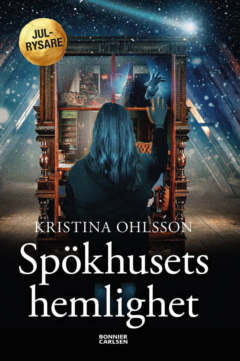 Ohlsson, Kristina | Spökhusets hemlighet