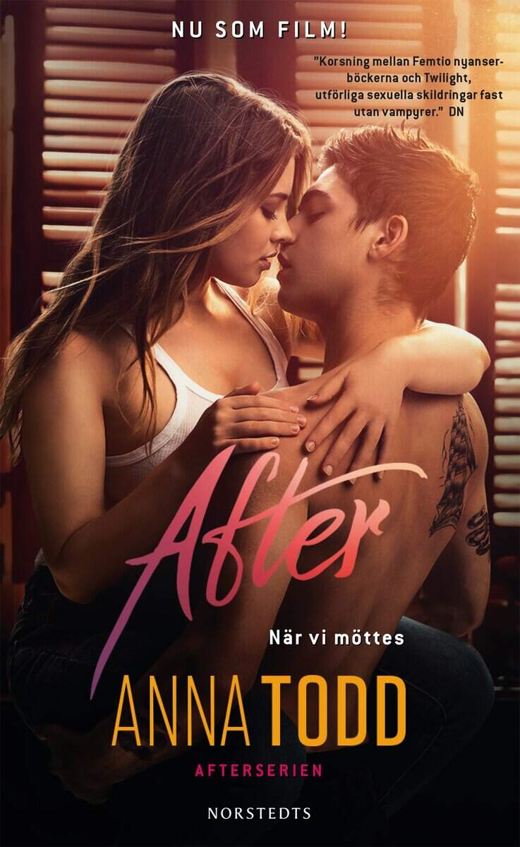 Todd, Anna | After. När vi möttes