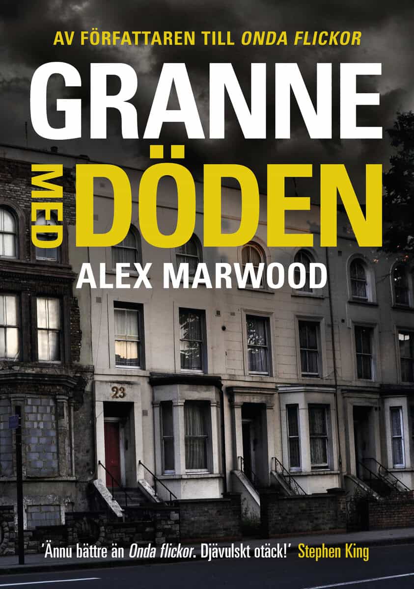 Marwood, Alex | Granne med döden