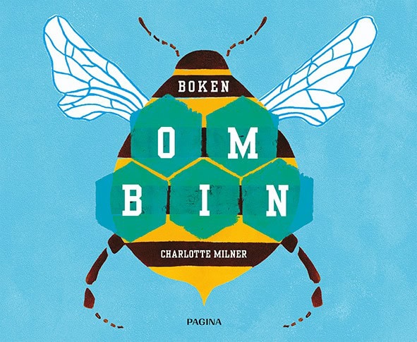 Milner, Charlotte | Boken om bin