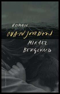 Berglund, Mikael | Ovanjorden